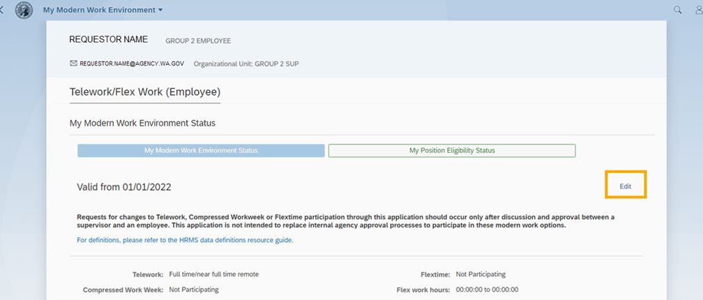 My modern work environment status page with information about telework, compressed work week, flextime, flex work hours and includes tab for my position eligibility status and link to edit (located on right side of page)